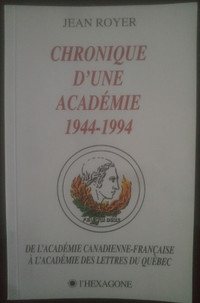 Chronique d'une académie, 1944-1994.
