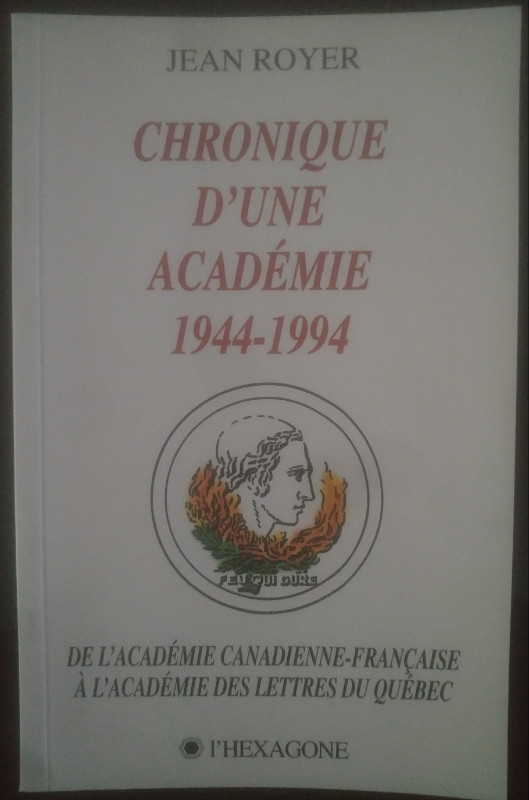 Chronique d'une académie, 1944-1994. dans Essais et biographies  à Longueuil/Rive Sud