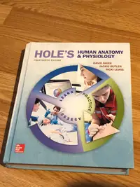 Hole’s Human Anatomy & Physiology 14th edition 