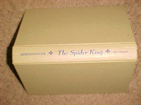 THE SPIDER KING – LAWRENCE SCHOONOVER