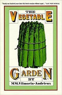 The Vegetable Garden ~ Vilmorin-Andrieux