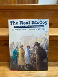 The Real McCoy: The Life of an African-American Inventor 