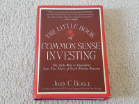 THE LITTLE BOOK OF COMMON SENSE INVESTING - John C. Bogle