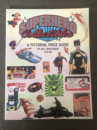 Superhero Collectibles Pictorial Price Guide by Bill Breugman
