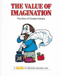 The Value of Imagination: STORY OF CHARLES DICKENS 1977 Hcv 1st