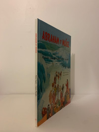 ABRAHAM ET MOISE - BD HISTORIQUE - TEMPS BIBLIQUES - NEUF