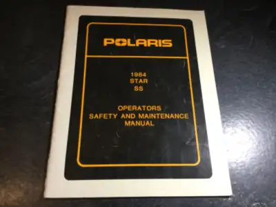 1984 Polaris Star SS Snowmobile Operators Safety and Maintenance Manual Polaris Part Number 9910837...