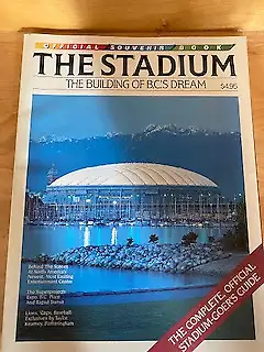 Vintage B.C. Stadium Building of the Dream Official Souvenir Magazine 1983 104 pages