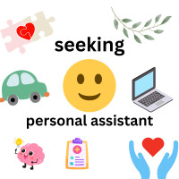 Personal Assistant/ Companion, 6 hours per week, $23/ hour