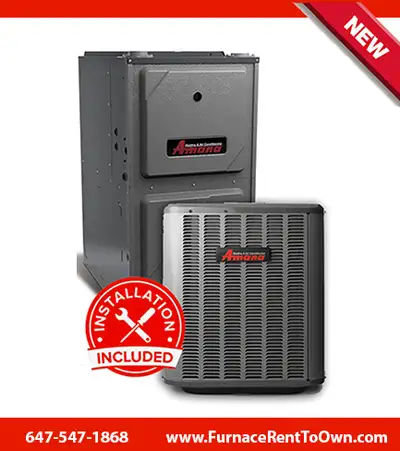 Air Conditioner - Furnace - RENT TO OWN ($0 Down) With our great rent to own program you will get: •...