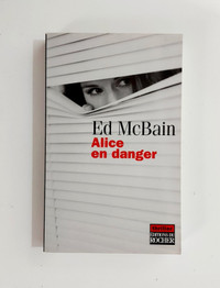 Roman - Ed McBain - Alice en danger - Grand format