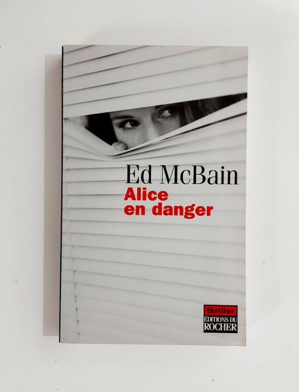 Roman - Ed McBain - Alice en danger - Grand format dans Ouvrages de fiction  à Granby