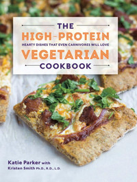 The High Protein Vegetarian Cookbook