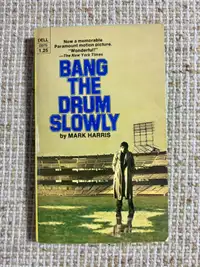 Bang The Drum Slowly (paperback, (c) 1973, vintage)