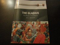 THE GLADIUS  -  THE ROMAN SHORT SWORD BOOK
