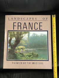 Landscapes of France painted by the masters art book