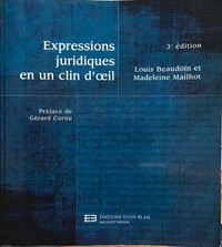 Expressions juridiques en un clin d'oeil 3e éd.   LOUIS BEAUDOIN