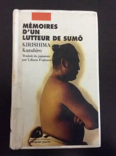 Mémoires d'un lutteur de sumo: Kazuhiro Kirishima, View more