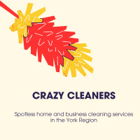Crazy Cleaners Available for Home or Business in York Region