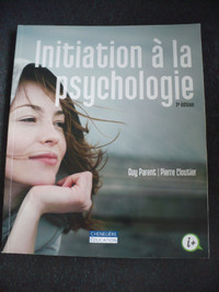 INITIATION A LA PSYCHOLOGIE(3E ÉDITION) ISBN 9782765052098