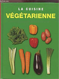 La cuisine végétarienne, édition 2003 par Anaïs Duchet