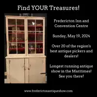 Find Your Treasures at The Fredericton Antique Show May 19!