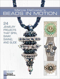 MARCIA DECOSTER'S BEADS IN MOTION book