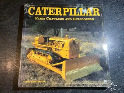 Caterpillar: Farm Crawlers and Bulldozers by Randy Leffingwell, View more