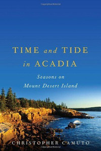 Time And Tide In Acadia-Christopher Camuto-excellent + bonus