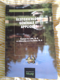 Écotoxicologie générale et appliquée R. VAN COILLIE/Lise PARENT