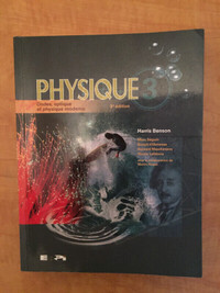 Physique 3 Ondes, optique et physique moderne Benson 3e édition