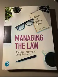 Managing the law The legal aspects of doing business 6th edition