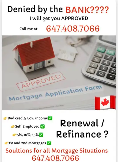 Denied by Bank??? I will get you approved. Call Sukhi Kaur 647.408.7066 First Time Buyer or Investor...