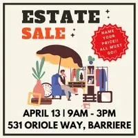 Estate Sale Barriere April 13 9 AM