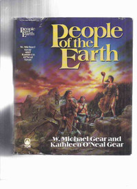 People of the Earth hardcover Michael / Kathleen Gear prehistory