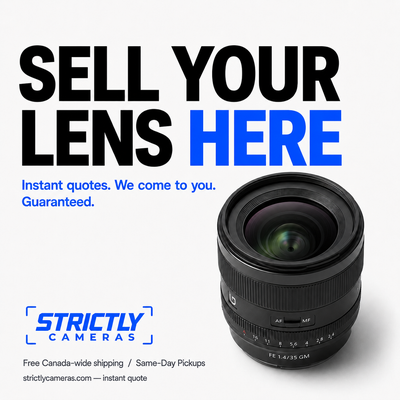 We Buy - Sony Canon Nikon Fujifilm Lenses for CASH, View more