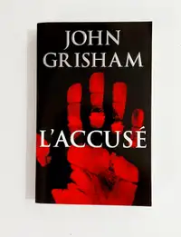 Roman - John Grisham - L'ACCUSÉ - Grand format