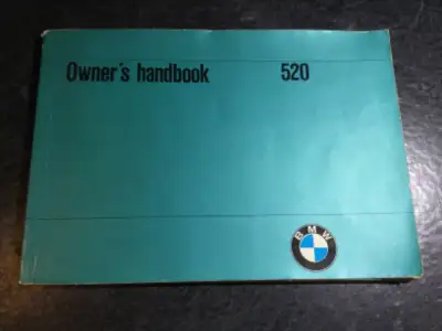 BMW 520 Owner's Handbook Bayerische Motoren Werke AG Munchen publication no. 01419 699761e 4 IX.72 W...
