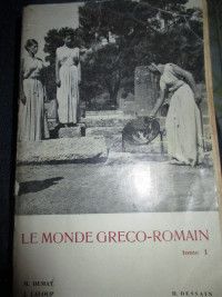 Livre "Le monde Gréco-Romain" Tome 1,  1964