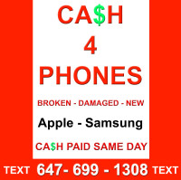 *WE buy Phones        iPhones / Samsung Cracked - Any Condition