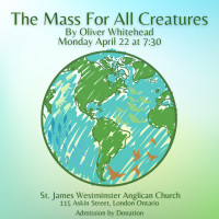 The Mass for All Creatures-Special Earth Day Event