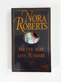 Roman - Nora Roberts - Par une nuit sans mémoire - Grand format