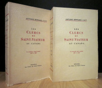 LES CLERCS DE SAINT-VIATEUR AU CANADA. 2 VOLUMES. PAR A. BERNARD