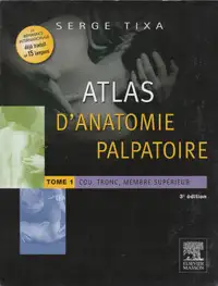 Atlas d'anatomie palpatoire T.01 3e éd.