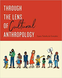 Through the Lens of Cultural Anthropology 9781487594053