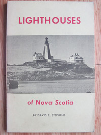 Lighthouses of Nova Scotia by David Stephens – 1973