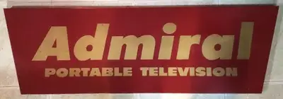 1970's Tin Admiral Portable Television Sign 38" x 12" Can be seen at DD Antiques 15 Gray Ave. Long S...