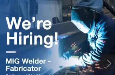 Hiring – Skilled MIG Welder, View more