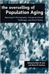 The Overselling of Population Aging