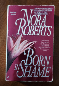 Born In Shame - Nora Roberts - Paperback